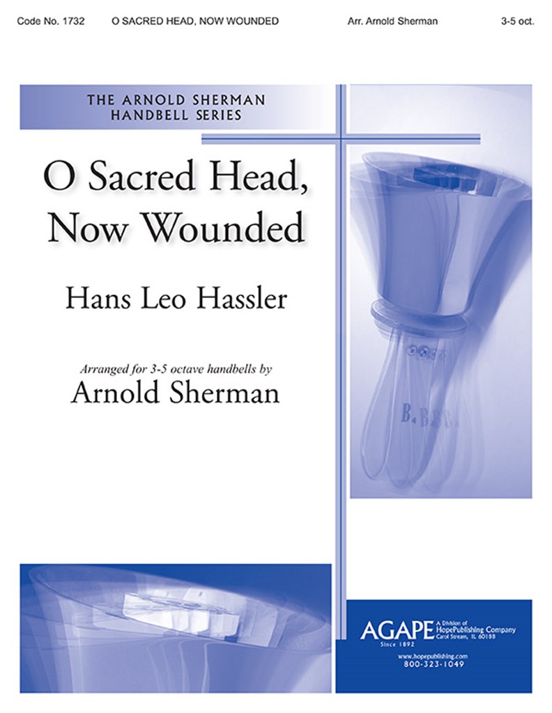 O Sacred Head, Now Wounded